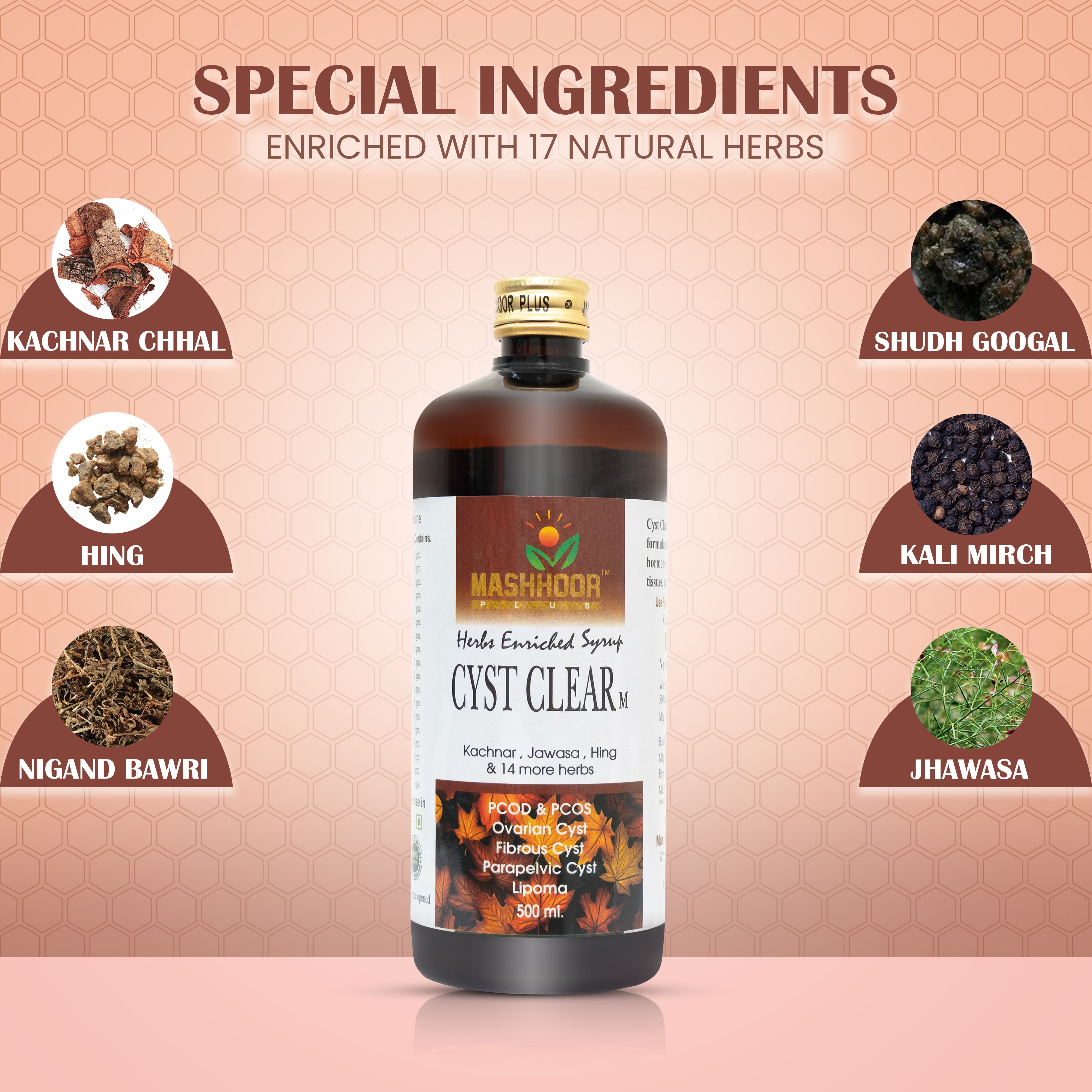 MASHHOOR CYST CLEAR-M HERBAL SYRUP FOR PCOD, PCOS & CYSTS (500ML)